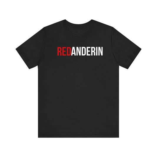 REDANDERIN T-Shirts